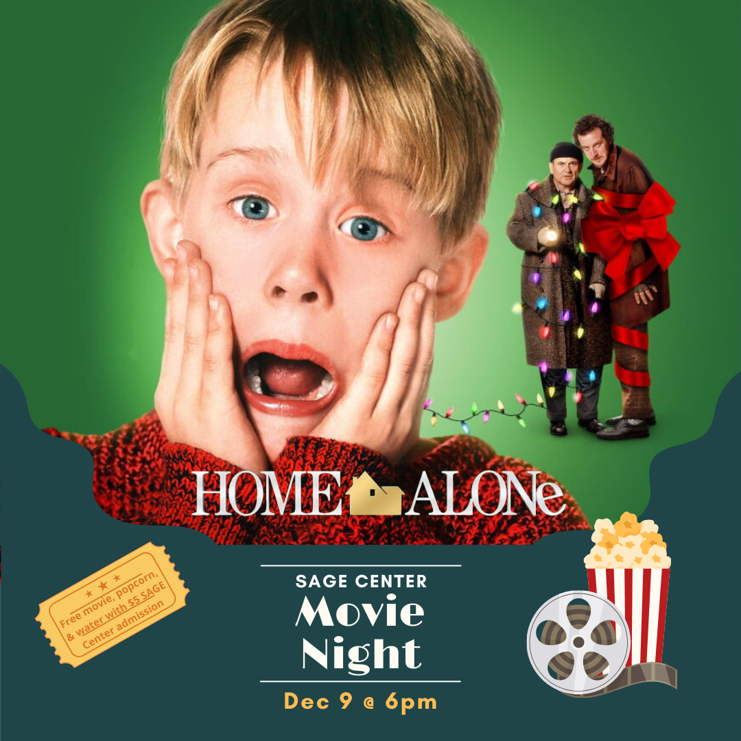 Home Alone - Movie night at the SAGE Center